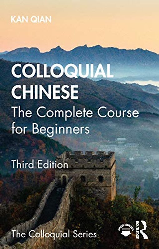 Colloquial Chinese: The Complete Course for Beginners (Colloquial Series (Book only))
