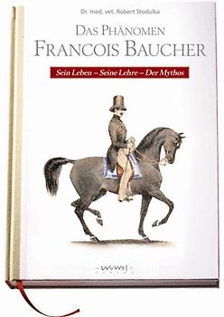 Das Phänomen Francois Baucher
