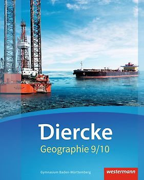 Diercke Geographie - Ausgabe 2016 Baden-Württemberg