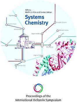 Proceedings of the International Beilstein Symposium on Systems Chemistry