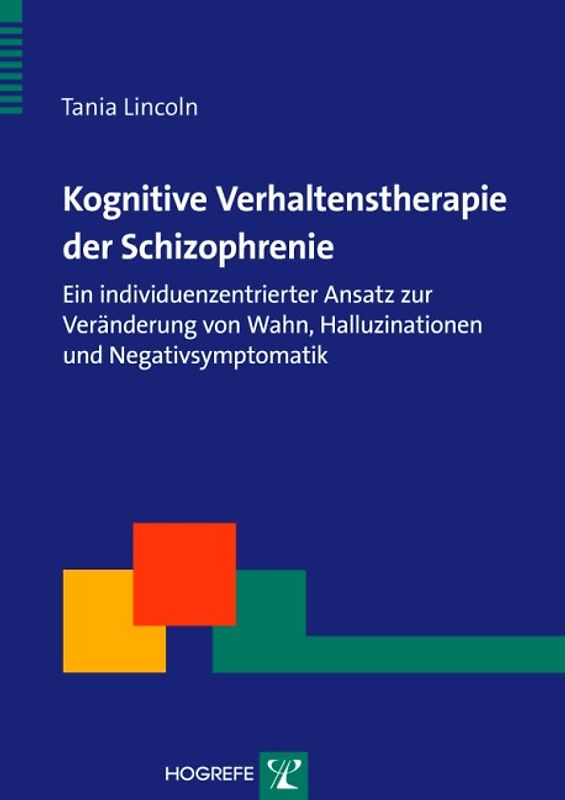 Kognitive Verhaltenstherapie der Schizophrenie