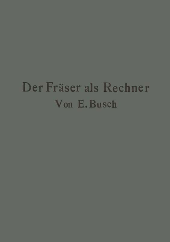 Der Fräser als Rechner