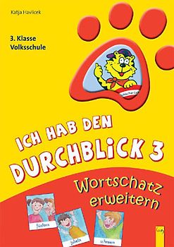 Ich hab den Durchblick 3 - Wortschatz erweitern