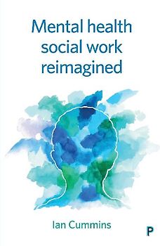 Mental Health Social Work Reimagined