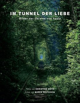 Im Tunnel der Liebe