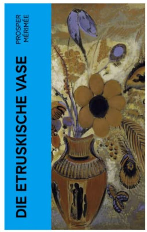 Die etruskische Vase