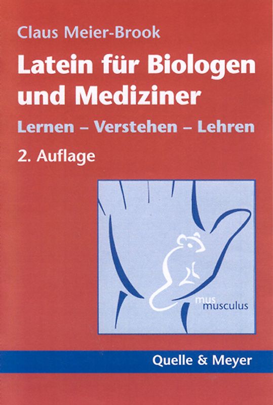 Latein für Biologen und Mediziner