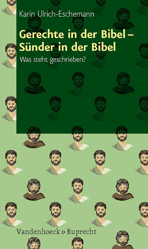 Gerechte in der Bibel – Sünder in der Bibel