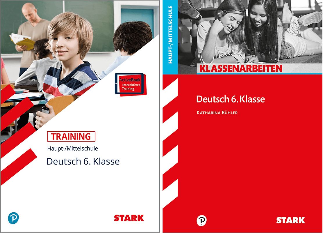 STARK Deutsch 6. Klasse Vorteilspaket - Klassenarbeiten und Training Haupt-/Mittelschule