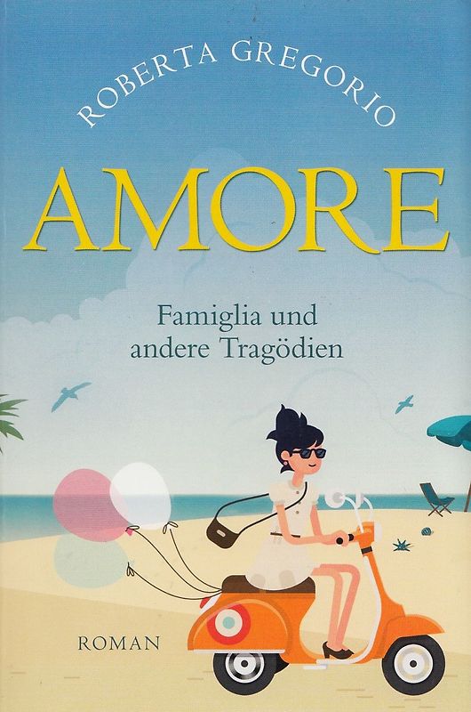 Amore - Famiglia und andere Katastrophen