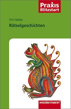 Praxis Blitzstart / Rätselgeschichten