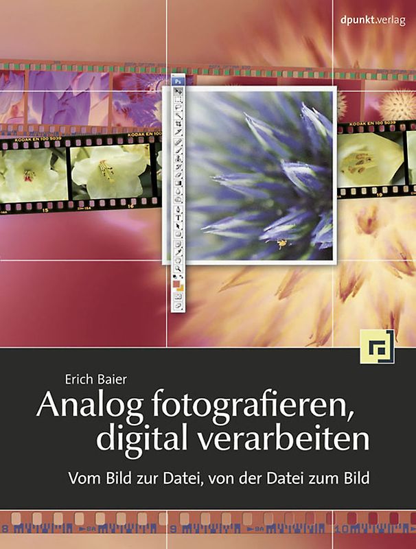 Analog fotografieren, digital verarbeiten