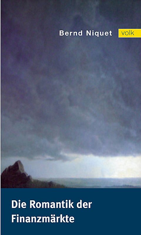 Die Romantik der Finanzmärkte