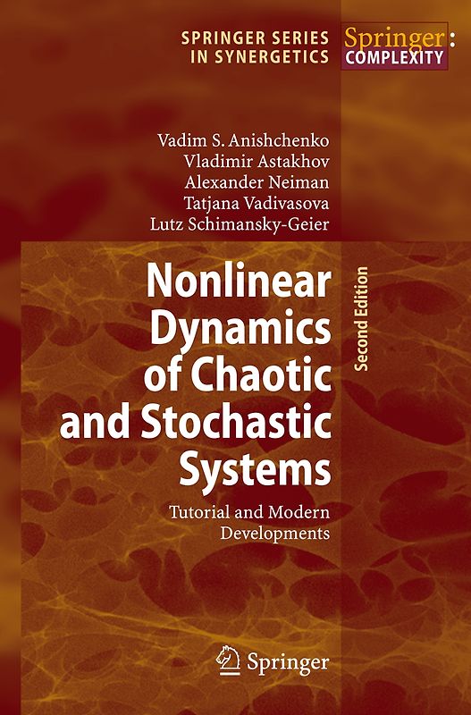 Nonlinear Dynamics of Chaotic and Stochastic Systems