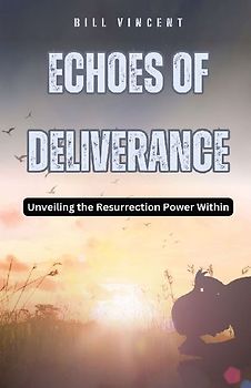 Echoes of Deliverance