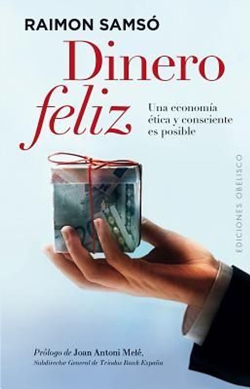 Dinero Feliz