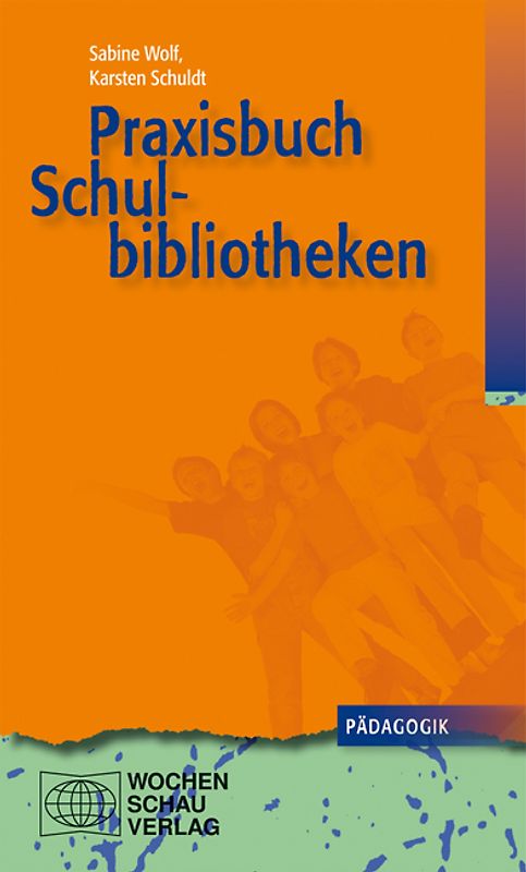 Praxisbuch Schulbibliotheken