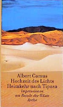 Hochzeit des Lichts /Heimkehr nach Tipasa