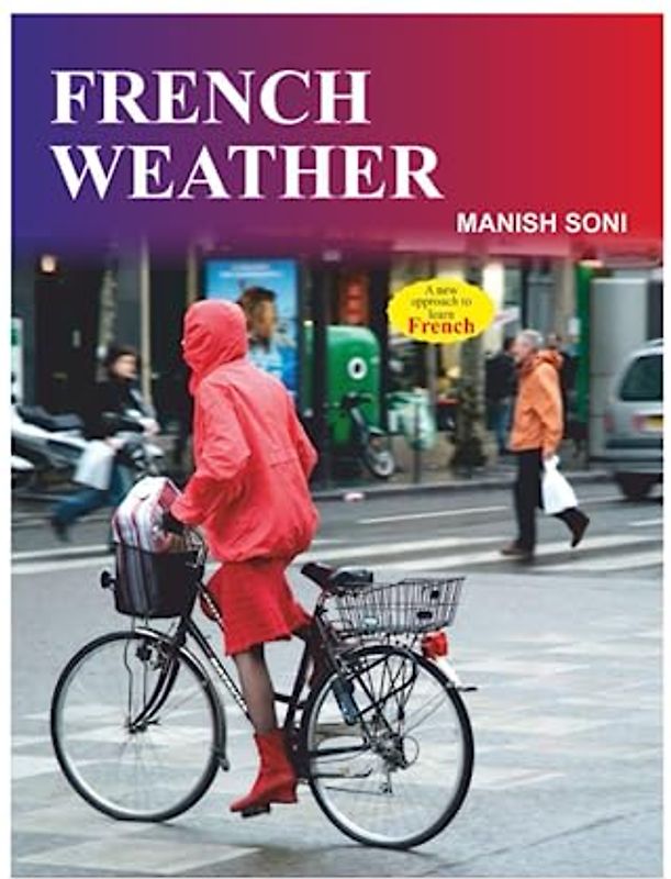French Weather: Learn about French Weather from English & Hindi
