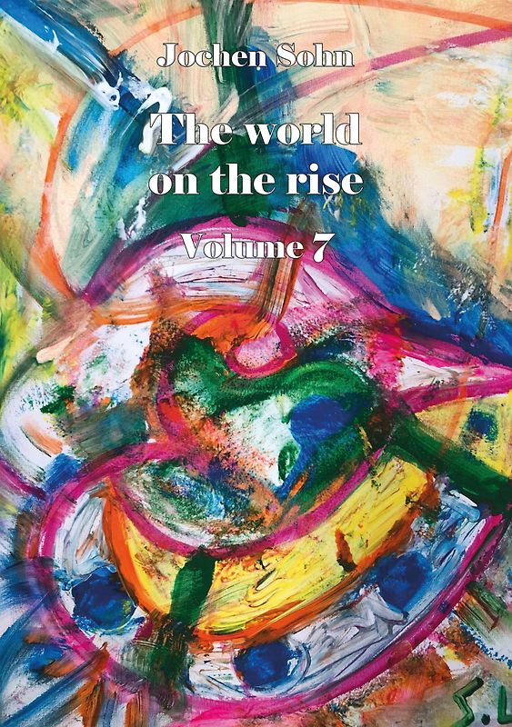 The world on the rise - Volume 7