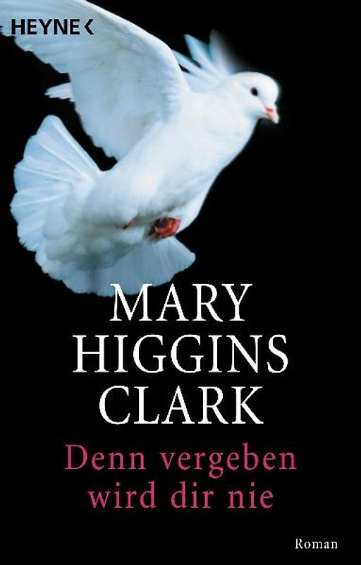 Denn vergeben wird dir nie