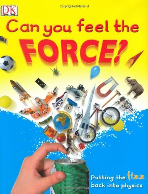 Can You Feel the Force? (Big Questions)