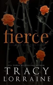 Fierce: A High School Enemies to Lovers Romance (ROSEWOOD HIGH: SPECIAL EDITION, Band 4)
