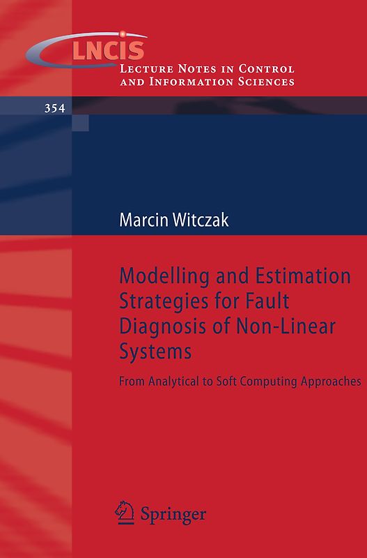 Modelling and Estimation Strategies for Fault Diagnosis of Non-Linear Systems