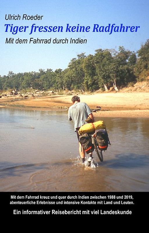 Tiger fressen keine Radfahrer