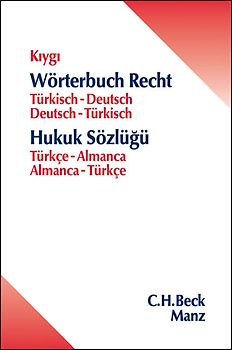Wörterbuch Recht. Türkisch - Deutsch / Deutsch - Türkisch