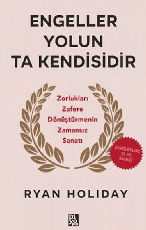 Engeller Yolun Ta Kendisidir