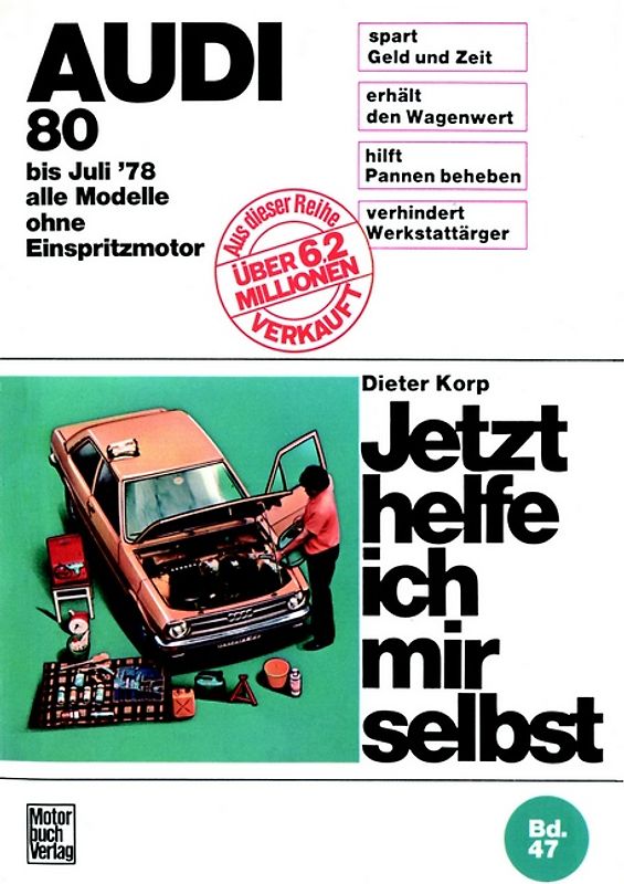 Audi 80 alle Modelle bis 7/1978