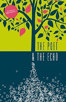 The Poet And The Echo