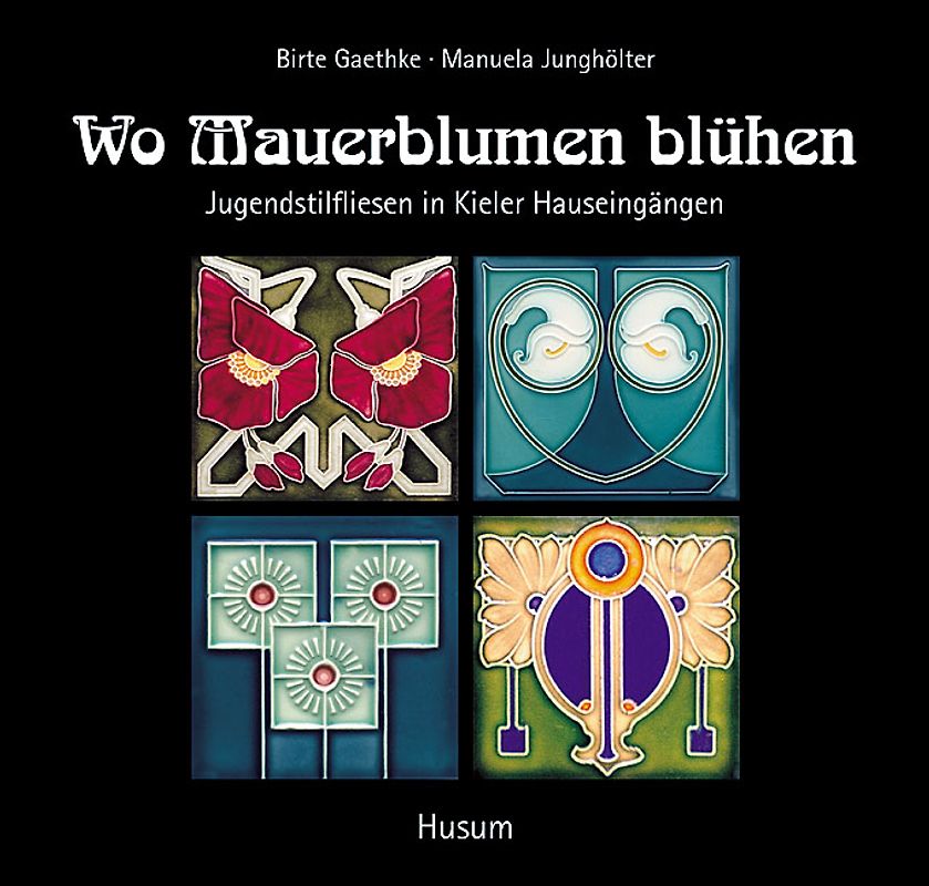 Wo Mauerblumen blühen