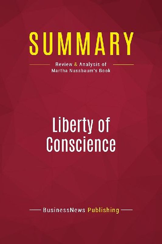 Summary: Liberty of Conscience