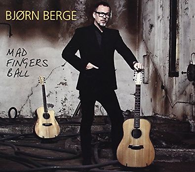 Berge,Bjorn - Mad Fingers Ball