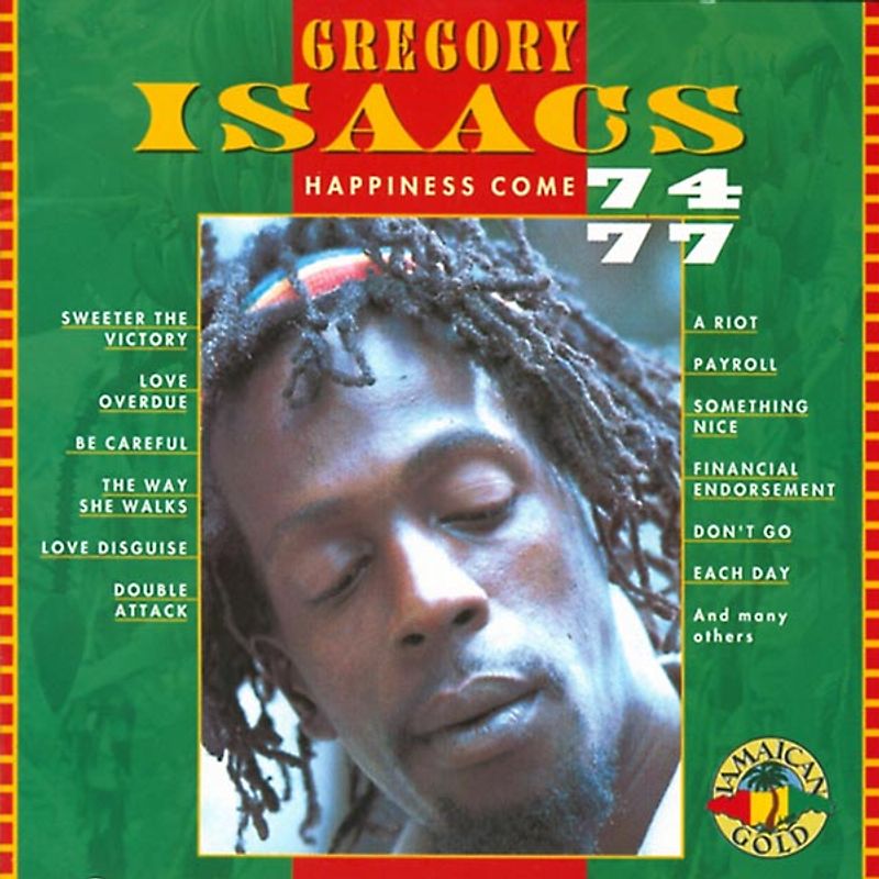 Gregory Isaacs - Happiness Come '74-'77