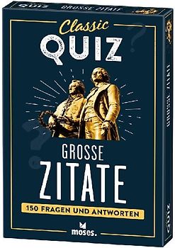 Classic Quiz Große Zitate