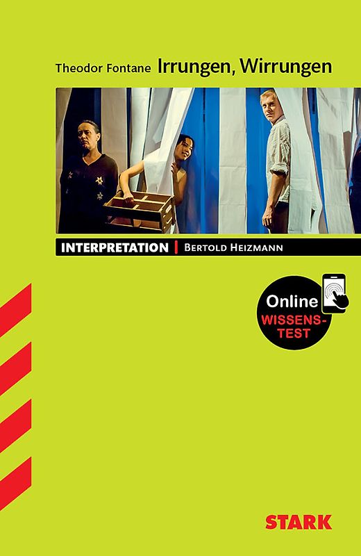 STARK Interpretationen Deutsch - Fontane: Irrungen, Wirrungen