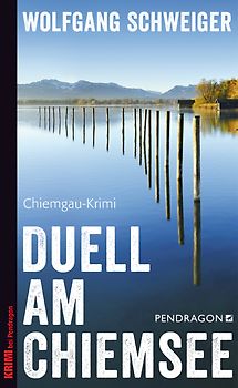 Duell am Chiemsee. 6. Fall für Gruber und Bischoff