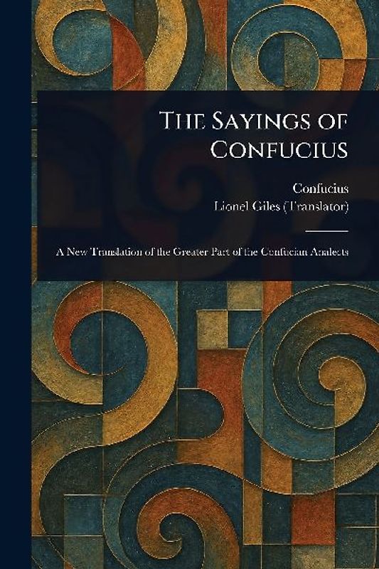 The Sayings of Confucius