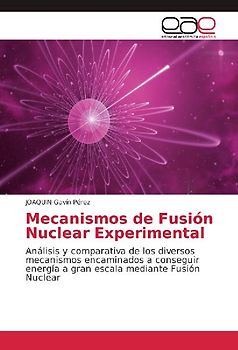 Mecanismos de Fusión Nuclear Experimental
