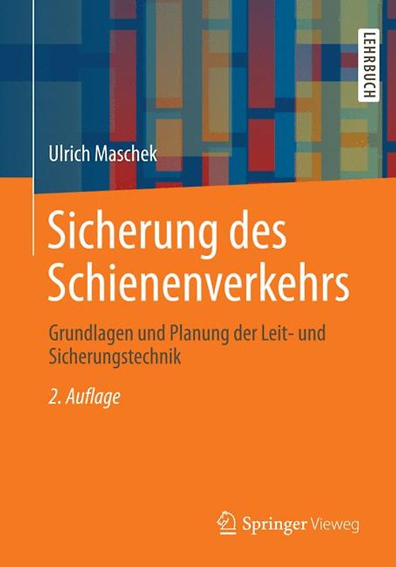 Sicherung des Schienenverkehrs