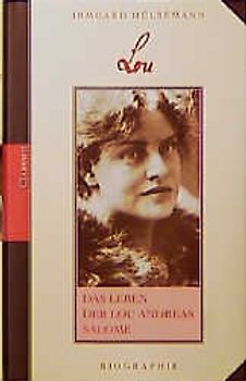 Lou. Das Leben der Lou Andreas-Salome