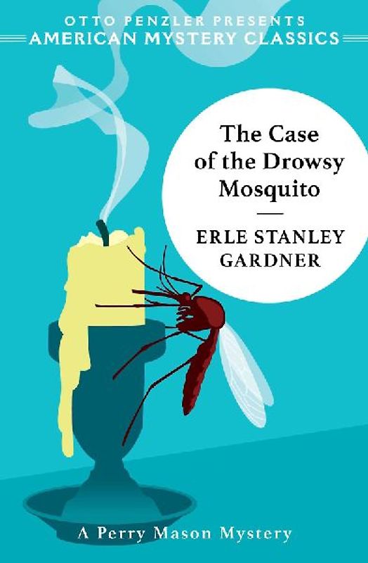 The Case of the Drowsy Mosquito