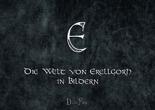 Die Welt von Erellgorh in Bildern (Artbook)