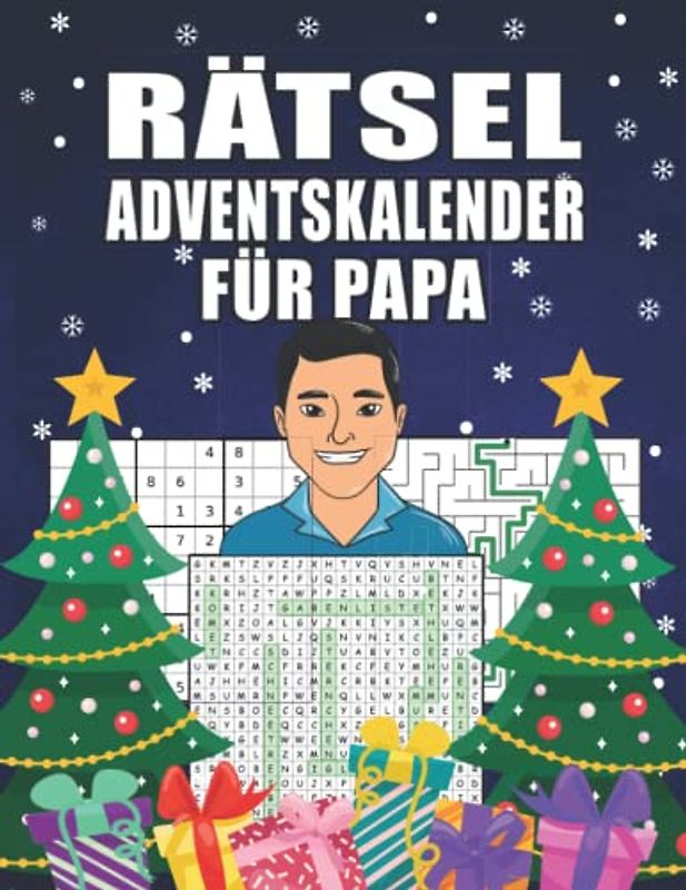 Rätsel Adventskalender für Papa: Großer Rätselspaß für alle Väter mit kniffligen Sudokus, Wortsuchen etc. I Für Anfänger und Fortgeschrittene I Inkl. Anleitung und Lösungen