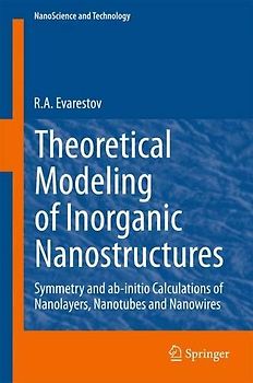 Theoretical Modeling of Inorganic Nanostructures