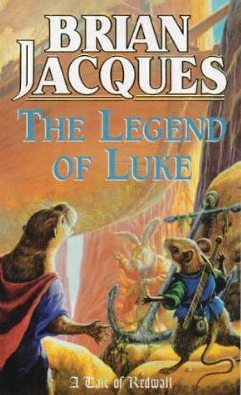 The Legend of Luke (A tale of Redwall) - Jacques, Brian