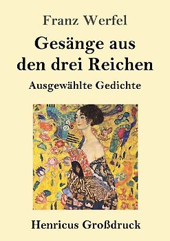 Gesänge aus den drei Reichen (Großdruck)
